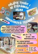 Ubrousková technika, dílna
